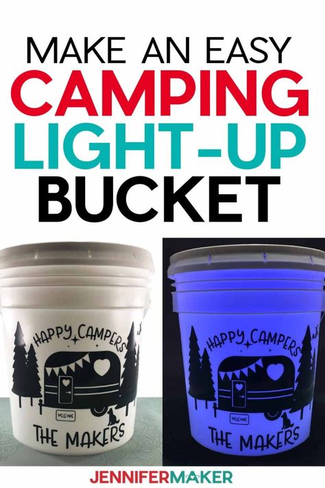 Learn how to make this easy Camping Light Bucket #cricut #vinyl #freesvg Camping Buckets With Lights, Camping Lights Diy, Camping Projects, Camping Hacks Diy, Bucket Light, Camping Quotes, Camping Decor, Easy Camping, Diy Camping