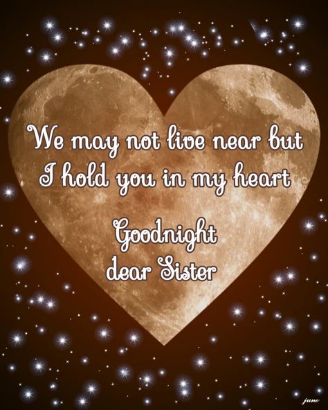 Good Night Sisters Sweet Dreams, Goodnight Sister Quotes Night, Goodnight Sister Sweet Dreams, Goodnight Sister Love You, Good Night Sister Sweet Dreams, Good Night Sister Quotes Beautiful, Good Night My Sister, Goodnight Sister Quotes, Good Night Sister I Love You