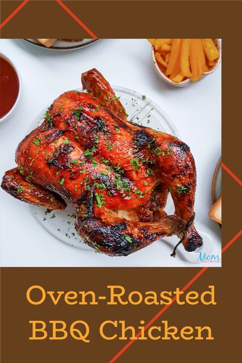 Oven-Roasted BBQ Chicken Recipe - Mom Does Reviews Roast Bbq Chicken, Whole Bbq Chicken In Oven, Whole Chicken Recipes Bbq, Bbq Roasted Chicken, Whole Chicken Marinade, Bbq Whole Chicken, Oven Roasted Bbq Chicken, Glazed Chicken Breast, Bbq Sauce Ingredients