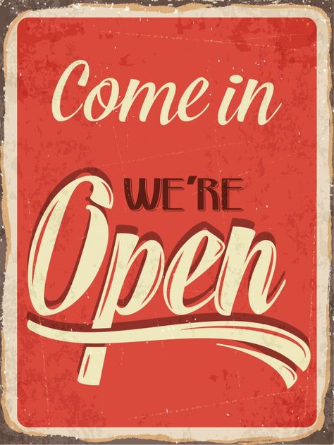 Open Sign Vintage, We Are Open Sign, Signs For Kitchen, Signs With Quotes, Signs For Business, Retro Metal Signs, Open Signs, We're Open, Retro Background