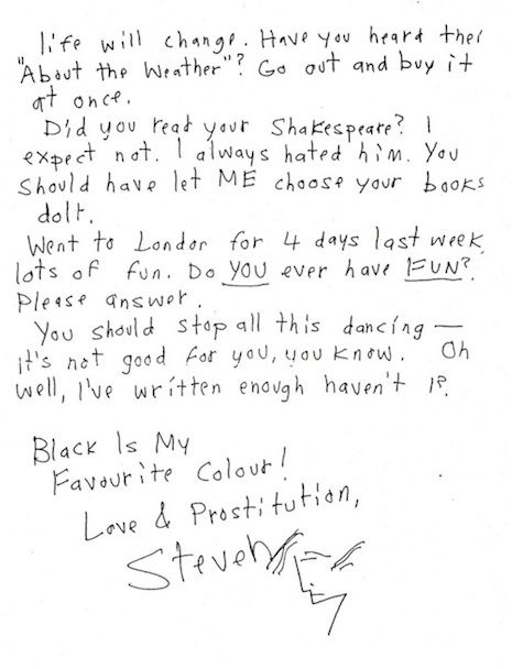 Part of a letter from Morrissey to his pen pal, Robert Mackie Steven Morrissey, Morrissey Quotes, The Smiths Morrissey, Mind Thoughts, Johnny Marr, Dangerous Minds, Pen Pal Letters, Gangsta Rap, Charming Man