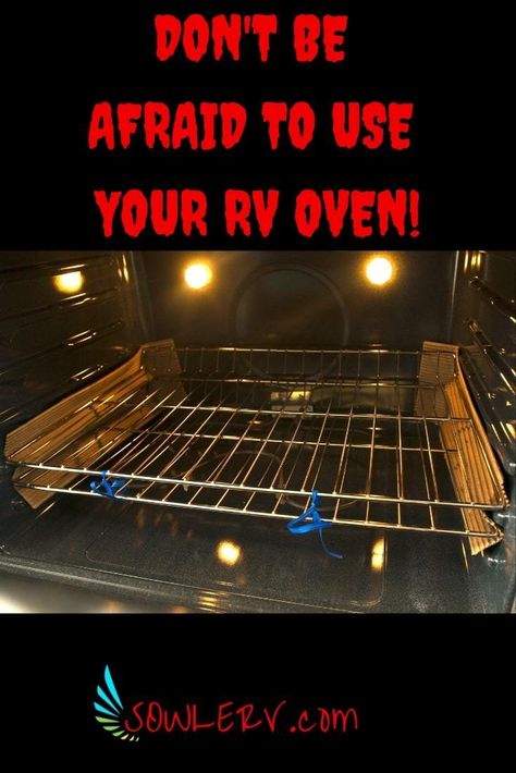 SOWLE RV | How to Use an RV Oven Without Burning EVERYTHING! | www.SOWLERV.com Rv Oven Tips, Rv Oven Recipes, Camping Technology, Rv Oven, Rv Camping Recipes, Motorhome Life, Rv Recipes, Rv Cooking, Rv Camping Trips