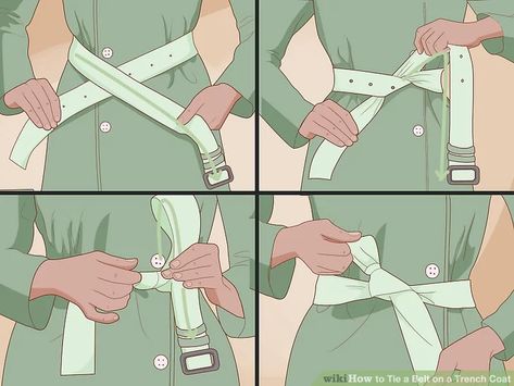 How to Tie a Belt on a Trench Coat: 8 Steps (with Pictures) Tie A Coat Belt, How To Tie A Belt, Belt Knots, Tie A Necktie, Leather Wrap Belt, Coat Belt, Decorative Knots, Trench Coat Outfit, Buckles Fashion