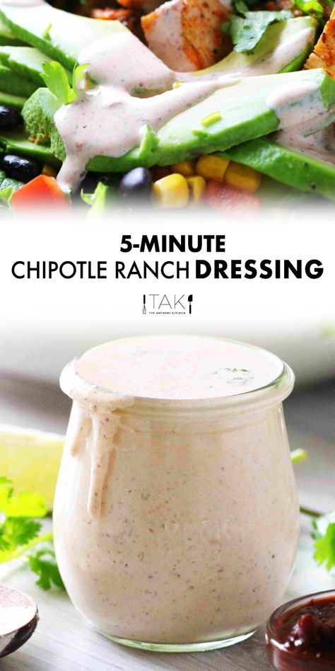 Southwest Ranch Dressing, Chipotle Salad Dressing, Salsa Ranch Dressing, Creamy Chipotle Dressing, Creamy Chipotle Sauce, Chipotle Ranch Dressing, Chipotle Dressing, Homemade Chipotle, Creamy Ranch Dressing