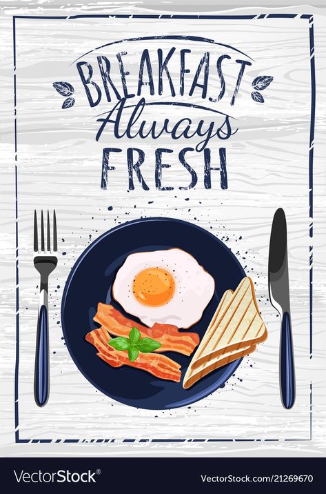 Fresh Poster, Breakfast Poster, Fast Casual Restaurant, Hygge Life, Fast Casual, Breakfast Menu, Egg Breakfast, Logo Restaurant, Food Poster