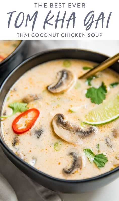 Tom Kha Gai Soup, Coconut Chicken Soup, Thai Coconut Chicken Soup, Soup Thai, Thai Coconut Chicken, 40 Aprons, Thai Coconut Soup, Tom Kha Gai, Tom Kha