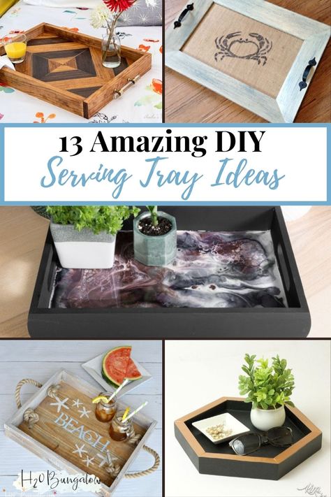 13 creative DIY serving tray ideas you can make with just a few tools. Each one has a tutorial on how to make a wooden serving tray. Diy Serving Tray Ideas, Serving Tray Ideas, Diy Serving Tray, Rustic Serving Trays, Woodworking Tutorials, Wooden Serving Tray, Serving Tray Decor, Diy Photo Frames, Diy Tray