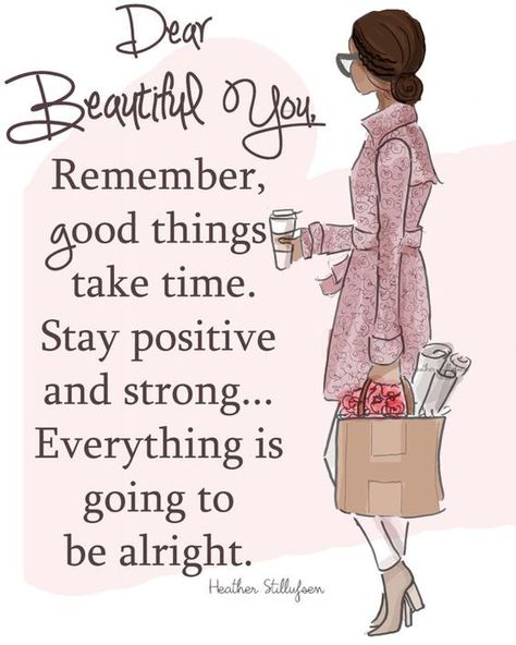 Heather Stillufsen Quotes, Heather Stillufsen, Good Things Take Time, Queen Quotes, E Card, Staying Positive, Positive Thoughts, Woman Quotes, The Words