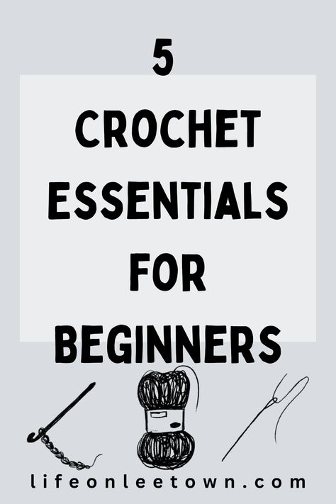 Get these basic 5 crochet essentials to start crocheting today. You don't need much, just start and enjoy! Things You Need To Start Crocheting, Crochet Essentials, Homestead Diy, Start Crocheting, Homesteading Diy, Beginner Crochet Projects, Crochet Dishcloths, Fun Hobbies, Mommy Life