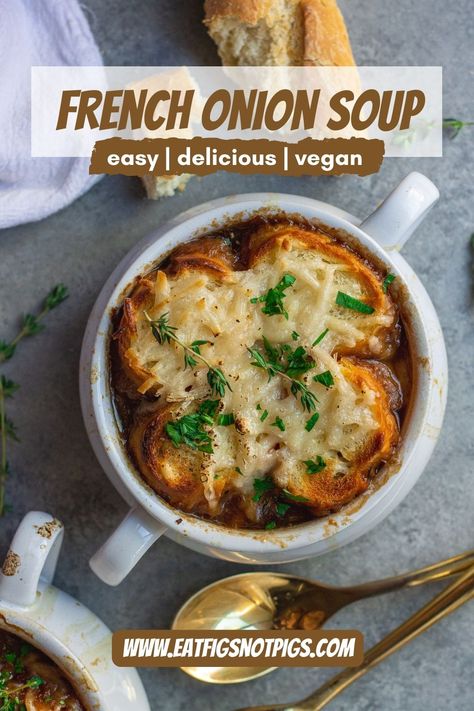 Vegan French Onion Soup - Eat Figs, Not Pigs Vegan French Onion Soup, Vegan French, Cooking With White Wine, Dried Porcini Mushrooms, Vegan Beef, Seasoned Veggies, Soup Season, Vegan Appetizers, Best Vegan Recipes