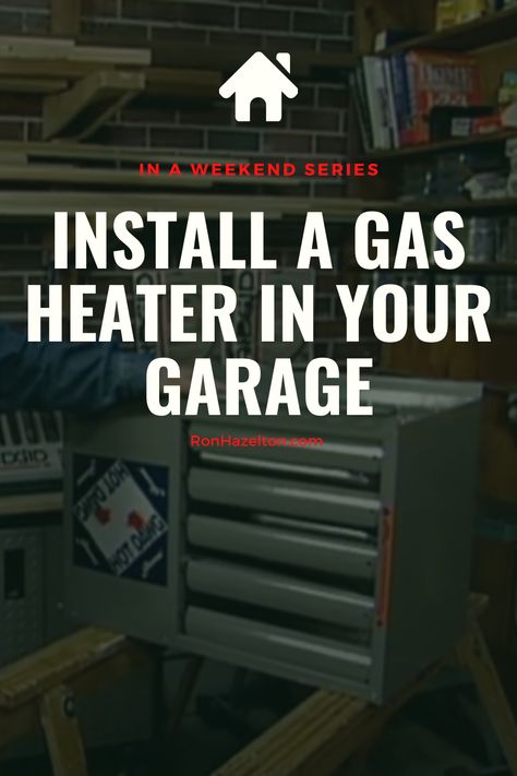 Garage Heaters Gas, Garage Heater, Propane Heater, Gas Heater, Mobile Home, Propane, Heating And Cooling, Home Remodeling, On Demand