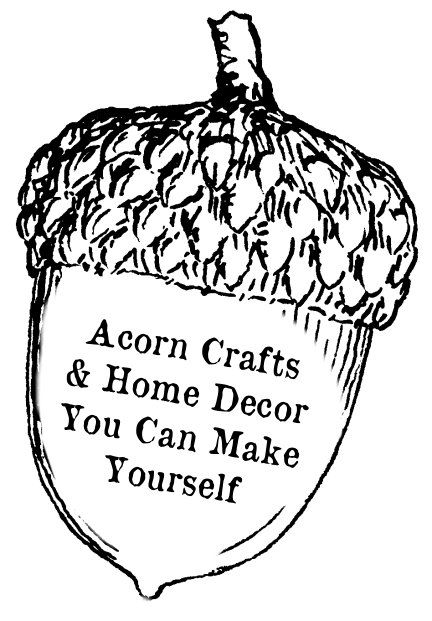 Dishfunctional Designs: Acorn Crafts & Home Decor Acorn Painting, Acorn Decorations, Leaf Projects, Red Crafts, Acorn Ornaments, Acorn Crafts, Fall Arts And Crafts, Hand Painted Gourds, Home Decor Blog