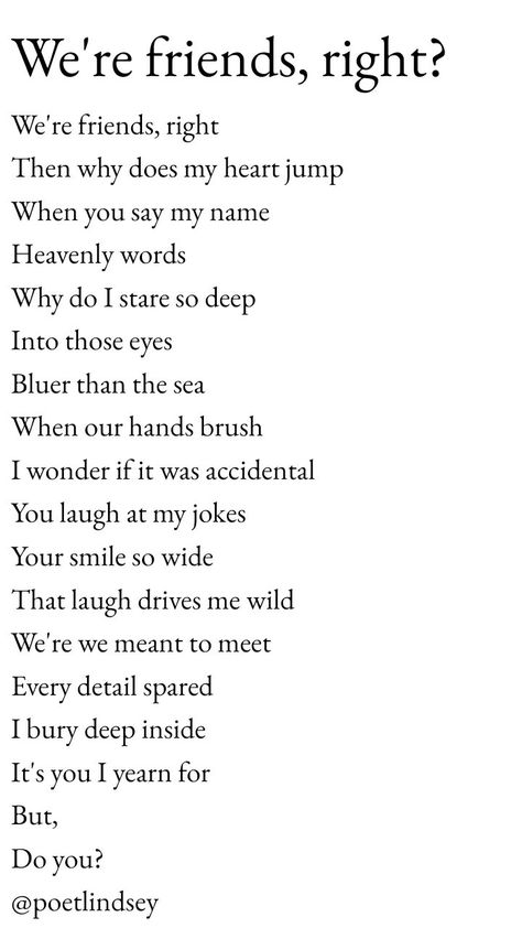 Impossible Love Poems, Poems About Being In Love With Your Best Friend, Poems About People You Love, Expressing Feelings Poems, Poems To Ask Someone Out, Poems About Liking Someone You Cant Have, Powerful Poems For Women, Long Poems About Love, Love Poems For Best Friend