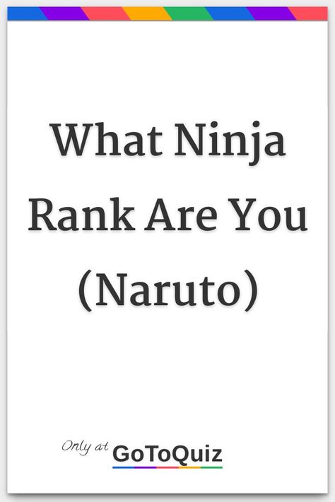 "What Ninja Rank Are You (Naruto)" My result: Anbu Naruto Hand Signs Jutsu Water Style, 10 Tails Jinchuriki, Naruto Headcanon, Kakashi And Naruto, Naruto Anbu, Naruto Quiz, Adult Naruto, Naruto World, Anime Quizzes