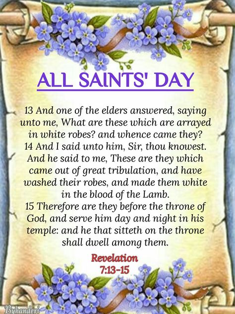 All Saints' Day (Revelation 7:14-15). 1st November November 1 All Saints Day Quotes, All Saints Day Quotes, All Saints Day Quote, Catholic Feast Days, Revelation 7, 1st November, All Saints Day, November 1st, Good Morning Inspirational Quotes