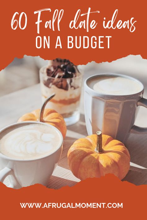 Want cute fall related date ideas that don’t break the bank? Here are 60 cost effective date ideas to do with your loved one. #Fall #fallfun #datesonabudget #savemoney #afrugalmoment Affordable Date Ideas, Dates On A Budget, Fall Date Ideas, Outdoor Dates, Free Date Ideas, Date Ideas For Couples, Fall Carnival, Fall Dates, Pajamas All Day