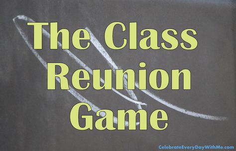 Celebrate Every Day With Me: The Class Reunion Game. (This would be cute for like, 20th....maybe not 10th.) Class Of 1983 Reunion, Class Reunion Table Decoration Ideas, Diy Class Reunion Favors, Class Reunion Centerpieces Table Decorations, 45th Class Reunion Ideas, 45 Year Class Reunion Ideas, College Reunion Ideas, Class Reunion Games, Class Reunion Ideas