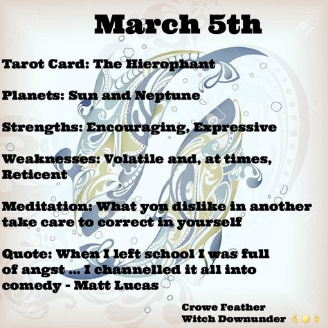 March 5th Straight Quotes, March Pisces, Lemonade Braids, March 5th, The Hierophant, Pisces Sign, March Birthday, Pisces Facts, 14th Birthday