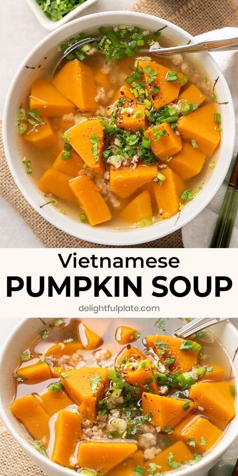 Asian Style Soup Recipes, Kobucha Squash Recipes, Soup With Ground Pork, Squash Soups, Recipes Vietnamese, Squash Dishes, Kabocha Squash Soup, Pork Soup Recipes, Vietnamese Recipe