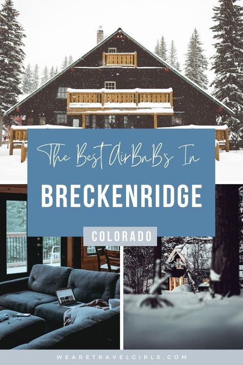 We’ve put together our list of our 12 favorite AirBnBs in Breckenridge that you can book for yourself. Whether you are traveling by yourself, as a couple, or with a large group of girlfriends, you can find the perfect Breckenridge AirBnB to stay in! | breckenridge colorado airbnb | breckenridge colorado where to stay | what to do in breckenridge colorado | things to do in breckenridge colorado winter | best colorado airbnbs | best airbnbs in colorado Breckenridge Colorado Winter, Colorado Airbnb, Traveling By Yourself, Family Ski Trip, Road Trip To Colorado, Explore Colorado, Colorado Winter, Breckenridge Colorado, Beautiful Town