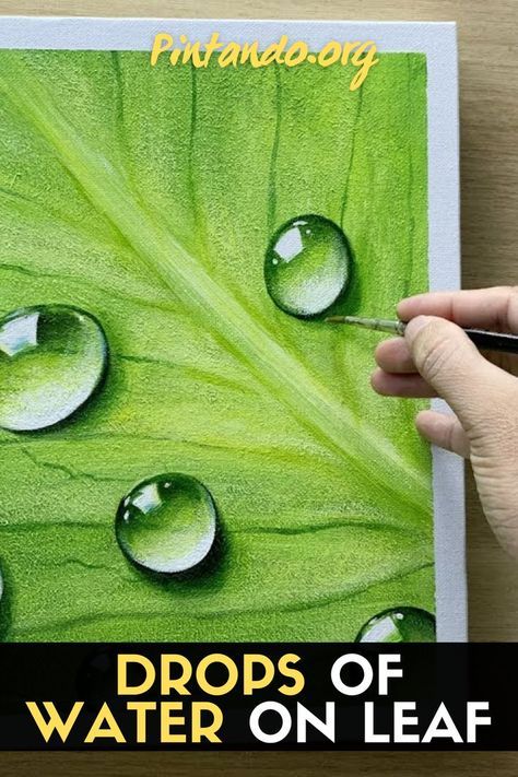 Water On Leaf, Water Drop Drawing, How To Paint Water, Abstract Art Paintings Acrylics, Paint Water, Concept Art Tutorial, Drops Of Water, Paint Drop, Flow Painting