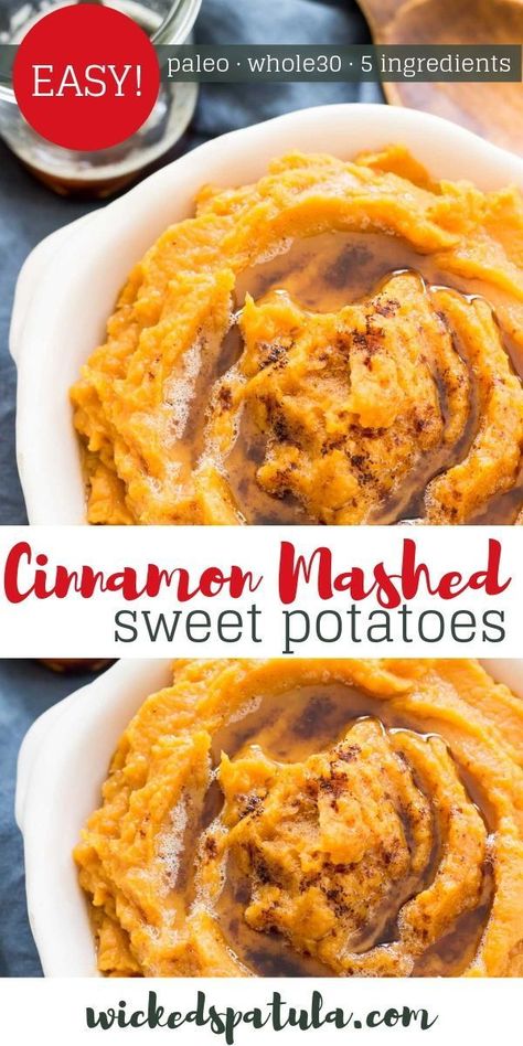 Easy Cinnamon Mashed Sweet Potatoes Recipe (Paleo) - A 5-ingredient EASY mashed sweet potato recipe - perfect for weeknight dinners or holidays. See how to make mashed sweet potatoes paleo, creamy, and naturally sweet. #wickedspatula #sweetpotatoes #paleo #paleorecipes #whole30 #whole30recipes Paleo Mashed Sweet Potatoes, Paleo Sweet Potato Recipes, Easy Mashed Sweet Potatoes, Mashed Sweet Potatoes Recipe, Sweet Potatoes Recipe, Paleo Side Dishes, Easy Whole 30 Recipes, Stuffed Sweet Potato Healthy, Paleo Recipes Easy