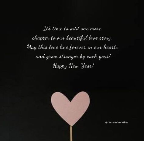 New Year Wish For Him, New Year Quotes For Love, Cute Happy New Year, Quotes For Your Love, New Year Captions, Quotes For Love, New Year Wishes Messages, New Year Wishes Quotes, Love Sayings