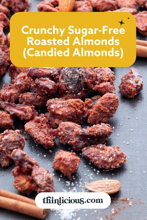 Sugar free cinnamon roasted almonds (candied almonds) are a superb tasty snack at any time of the year. Why not make them sweet or spicy? Cinnamon Almonds Recipe Oven, Candied Almonds Easy, Roasted Flavored Almonds, Cinnamon Sugar Almonds Oven, Candy Almonds Recipe, Cinnamon Sugar Almonds, Cinnamon Roasted Almonds, Eggnog Recipe Homemade, Sugared Almonds