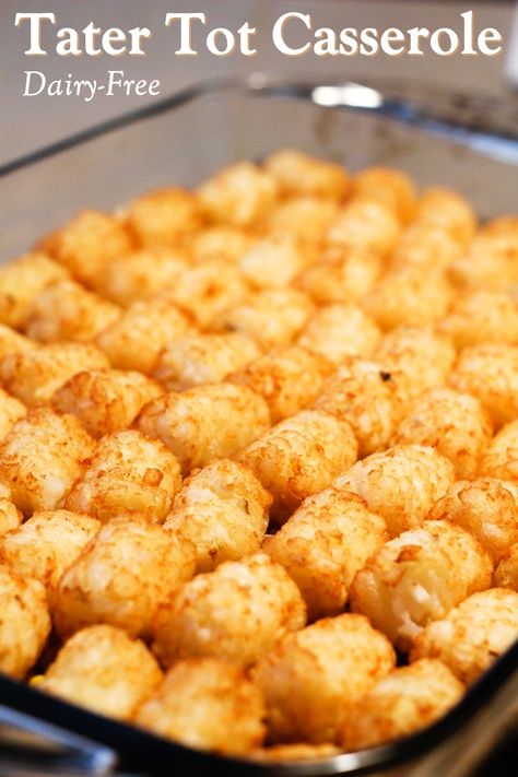 Dairy-Free Tater Tot Casserole Recipe - easy weeknight dinner / meal with gluten-free, allergy-friendly, and vegan options. Family friendly and older kids can help cook! Tater Tot Casserole Recipe, Dairy Free Cooking, Dairy Free Recipes Dinner, Tater Tot Casserole Recipes, Cheese Alternatives, Dairy Free Dinner, Tot Casserole, Tater Tot Casserole, Healthy Casseroles