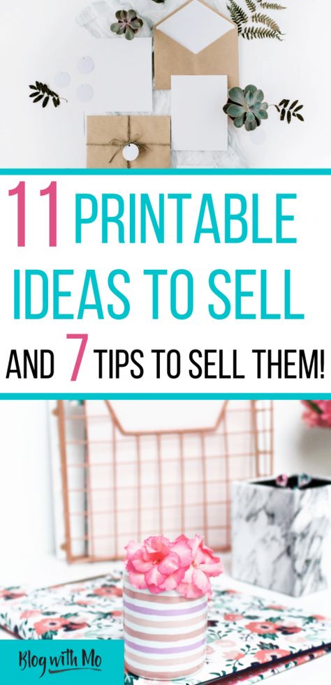 11 Printable Ideas to Sell (+ 7 Strategic Tips to Sell Them!) Printables To Sell Ideas, Digital Downloads To Sell On Etsy Ideas, Etsy Download Ideas, Seasonal Printable Ideas, Printable Ideas To Sell, Printables To Sell On Etsy, Printables To Sell, Things To Sell On Etsy, Printables Business