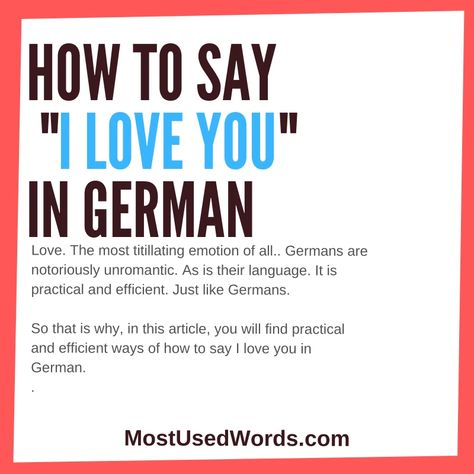 I Love You In German, Cool German Words, German Sayings, How To Say I Love You, Love Sentences, Self Love Quote, German Phrases, Learning German, Love You Quotes For Him