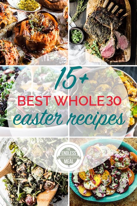 SAVE FOR LATER! You can easily stay on plan during holidays and at parties with the best Whole30 Easter recipes. They are delicious, healthy, and perfect for Easter dinner! #theendlessmeal #easter #whole30 #whole30easter #glutenfree Whole 30 Easter Side Dishes, Vegan Easter Dinner, Greek Easter Recipes, Easter Recipes Dinner, Ms Recipes, Italian Easter Recipes, French Easter, Keto Easter, Easter Dinner Menus