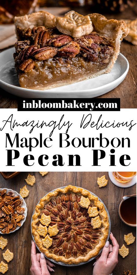 Maple bourbon pecan pie has a sweet, gooey center, flaky pie crust, layer of toasted pecans and uses absolutely no corn syrup! Bacon Bourbon Pecan Pie, Brown Butter Bourbon Pecan Pie, Maple Bourbon Peach Pie, Best Pecan Pie Recipe Ever No Corn Syrup, New Pie Recipes, Christmas Pecan Pie, Maple Pecan Pie With Crown Royal, Not Too Sweet Pecan Pie, Nut Pie Recipes