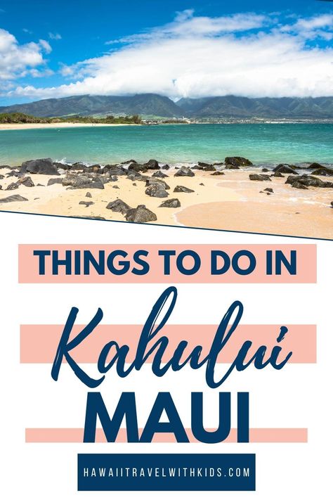 Kahului Hawaii Things To Do In, Kahului Hawaii, Guam Travel, Kapalua Maui, Hawaii Itinerary, Oahu Travel, Hawaii Things To Do, Hawaii Travel Guide, Trip To Maui