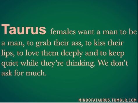 When A Taurus Is Quiet, Taurus Sextrology Women, Taurus X Taurus Relationship, Taurus Female, Comfortable Silence, Taurus Things, Taurus Zodiac Quotes, Keeping Quiet, Taurus Girl