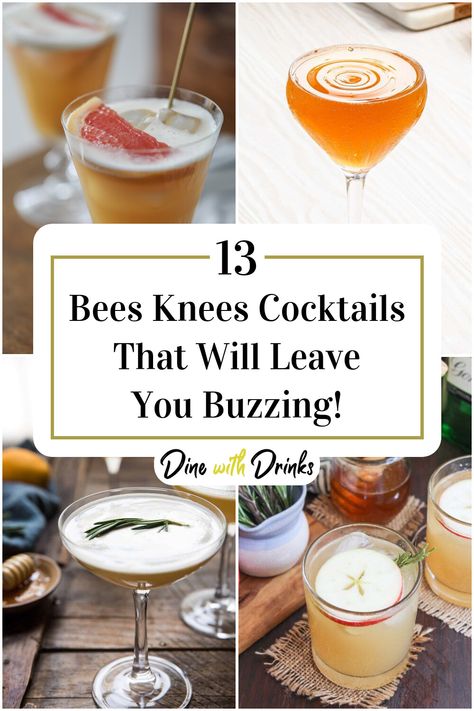 Collage of 4 bees knees cocktails. Bourbon Bees Knees Cocktail, The Bees Knees Cocktail, Bees Knees Cocktail Recipe, Bees Knees Drink, Bees Knees Cocktail, Honey Cocktail, Honey Drink, Adult Beverages Recipes, Valentine Tea