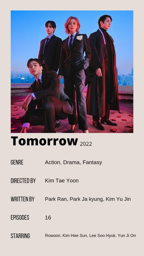 2022 Kdrama List, Rowoon Tomorrow, 2022 Kdrama, Kdrama Tomorrow, Kdramas To Watch, Kim Hee Sun, Action Movie Poster, Korean Drama Series, Korean Drama Romance