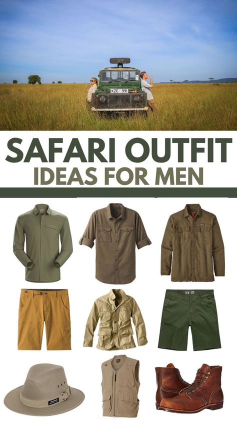 The best safari outfit for Africa. Mens Safari Outfit, Adventure Clothing Men, Safari Outfit Ideas, Out Of Africa Style, Africa Safari Clothes, Safari Clothes, Jungle Outfit, Safari Costume, Safari Vest