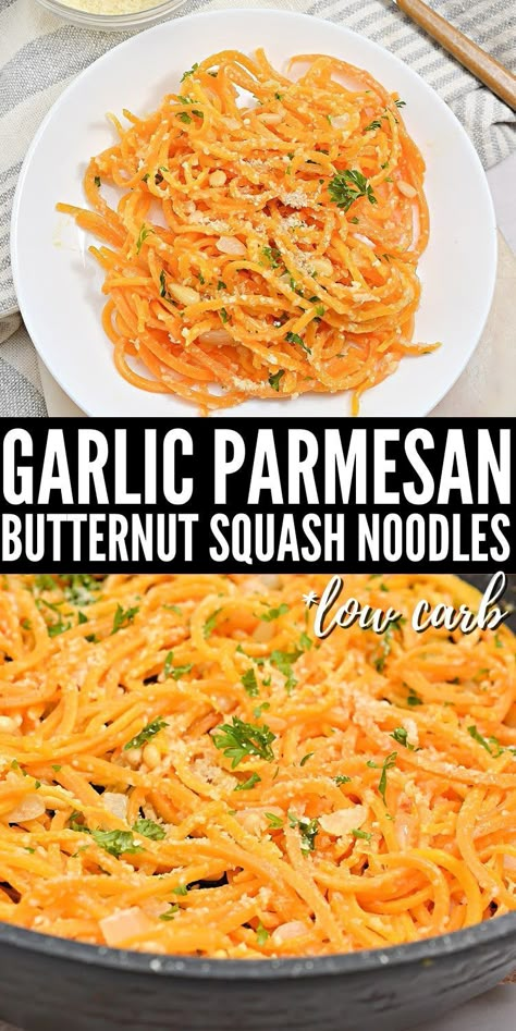 Recipe Using Butternut Squash, Butter Squash Recipe, Squash Noodles Recipes, Garlic Parmesan Butter, Butternut Squash Noodles, Healthy Squash Recipes, Parmesan Butter, Butternut Squash Noodle, Butternut Recipes