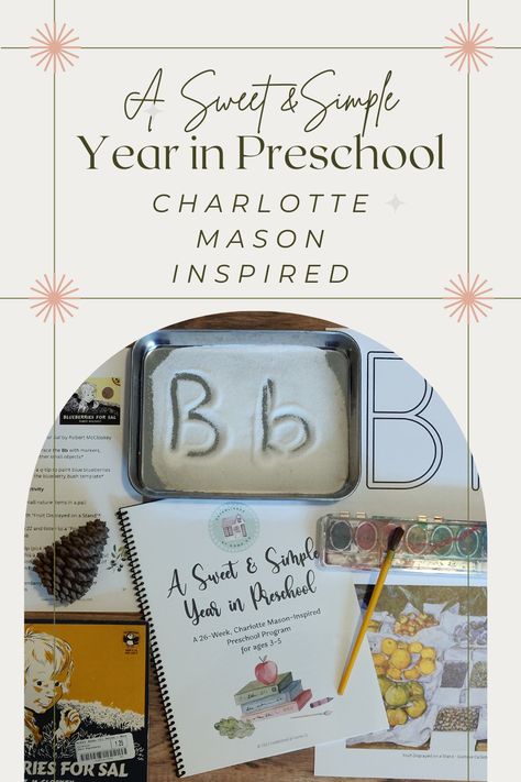 A Sweet and Simple Year in Preschool is a full-year, Charlotte Mason-inspired curriculum designed to make life easier for homeschooling parents! Each week will focus on one letter of the alphabet with corresponding picture books and gentle phonics activities. You'll also find 🌿Bible 🌿Outside time 🌿Poetry 🌿Crafts 🌿Art study 🌿Classical music 🌿Activities 🌿and more! Get your free three week sample! #charlottemason #preschool #preschoolhomeschool Abc Curriculum For Preschool, Homeschool Preschool Letter Of The Week, Home School Prek Curriculum, Faith Based Preschool Curriculum, Homeschool Letter Activities, Homeschool Preschool Organization, Tk Homeschool Activities, Preschool Homeschool Units, Unit Studies For Preschool