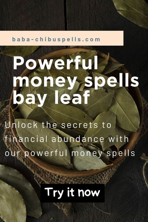 Are you struggling with your finances and looking for a way to attract more abundance and prosperity into your life? If so, you may want to consider Powerful money spells bay leaf. This powerful spell has been used for centuries to help people achieve their financial goals and manifest their dreams. Unleash the power of Powerful money spells bay leaf and attract the abundance you deserve. Bay Leaf Money Spell, Money Attraction Spells, Bay Leaf Manifestation, Abundance Spells, Wealth Spell, Money Spells Magic, Powerful Money Spells, Prosperity Spell, Money Spells That Work