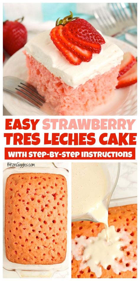 Strawberry Tres Leches Cake, Strawberry Cake Mix Recipes, Strawberry Tres Leches, Tres Leches Recipe, Coconut Poke Cakes, Tres Leches Cake Recipe, Fresh Strawberry Recipes, Sweet Milk, Strawberry Dessert Recipes