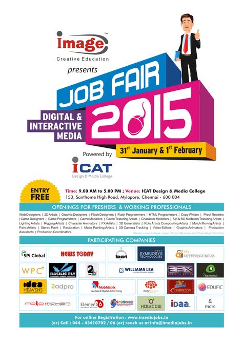 IMAGE-Creative Education Presents Digital & Interactive Media Job Fair 2015 on 31st Jan 2015 & Feb 01st 2015 at ICAT Chennai Campus. For more details & Free registration http://imediajobs.in/job-fair-2015/registration.php Job Fair Poster, Fair Poster, Interactive Media, Job Fair, Under One Roof, Media Company, Digital Media, Chennai, Cover Design