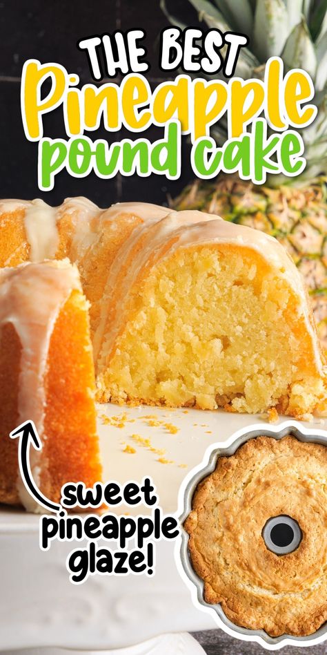 This pineapple pound cake is a super simple recipe to whip up that uses pantry staples and will have your taste buds going crazy! It's drizzled with a sweet pineapple glaze and baked to perfection. Icing For Pineapple Cake, Grandmas Pineapple Cake, Pineapple Upside Down Cake Jam, Pineapple Pound Cake Recipe Bundt Pans, Cake Glaze Recipe Simple, Coconut Pound Cake Moist, Flavored Pound Cake Recipes, Pineapple Cake Mix Recipes Duncan Hines, Easy Pineapple Recipes