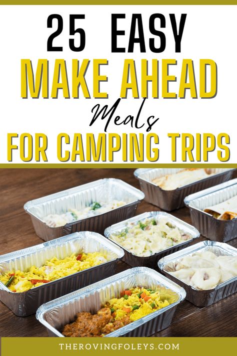 Hobo Meals Camping, Easy Trailer Camping Meals, East Camping Meal, Easy Camping Dinner Ideas Make Ahead, Healthy Camping Meals Clean Eating, Hunting Trip Meals, Camping Fire Meals, Good For Camping, Best Meals For Camping