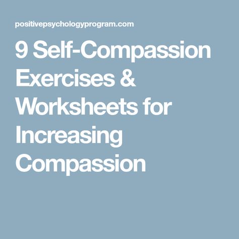 9 Self-Compassion Exercises & Worksheets for Increasing Compassion Compassion Art, Mindfulness Therapy, Compassion Fatigue, High School Art Lesson Plans, Guided Imagery, Art Therapy Projects, Teacher Support, Counseling Activities, Art Therapy Activities