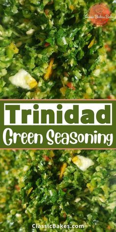 Trinidadian Green Seasoning, Green Seasoning Trinidad, Trinidad Green Seasoning, West Indian Recipes Trinidad, Trini Green Seasoning, Caribbean Green Seasoning, Trinidad And Tobago Food Recipes, Carribean Green Seasoning, Trinidad And Tobago Recipes