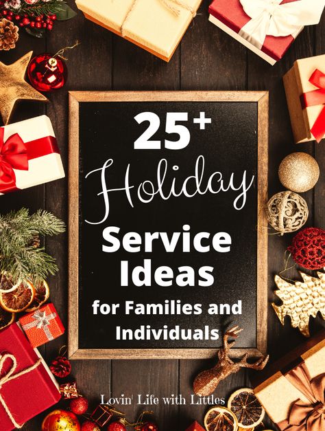 25+ Simple Holiday Service Projects for Families and Individuals for 2020 • Lovin' Life with Littles Holiday Volunteer Ideas, Christmas Donation Ideas, Letter Q Preschool, Holiday Service Projects, Christmas Service Projects, Volunteer Christmas, Family Service Projects, Charity Activities, Service Projects For Kids