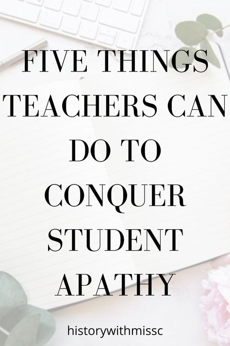 Engaging Classroom Activities, Student Apathy, Avid Activities, How To Motivate Students, Orchestra Classroom, Middle School Classroom Management, Teaching Lessons Plans, High School Lesson Plans, Teaching Secondary