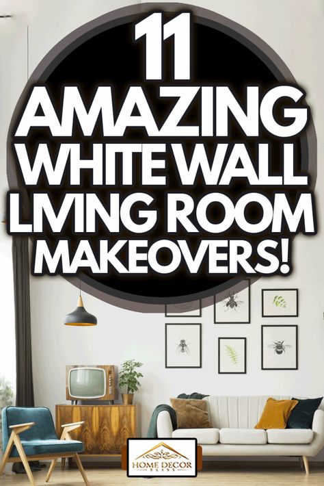 White Wall Living Room Makeovers: Vintage TV and Cozy Couch Furniture For White Walls, White Living Room With Color, Living Room Designs White Walls, White Wall Living Room Ideas, White Living Room Walls, White Wall Living Room, Interior Design With White Walls, Living Room White Walls, Living Room With White Walls